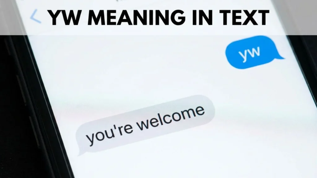 yw meaning in text