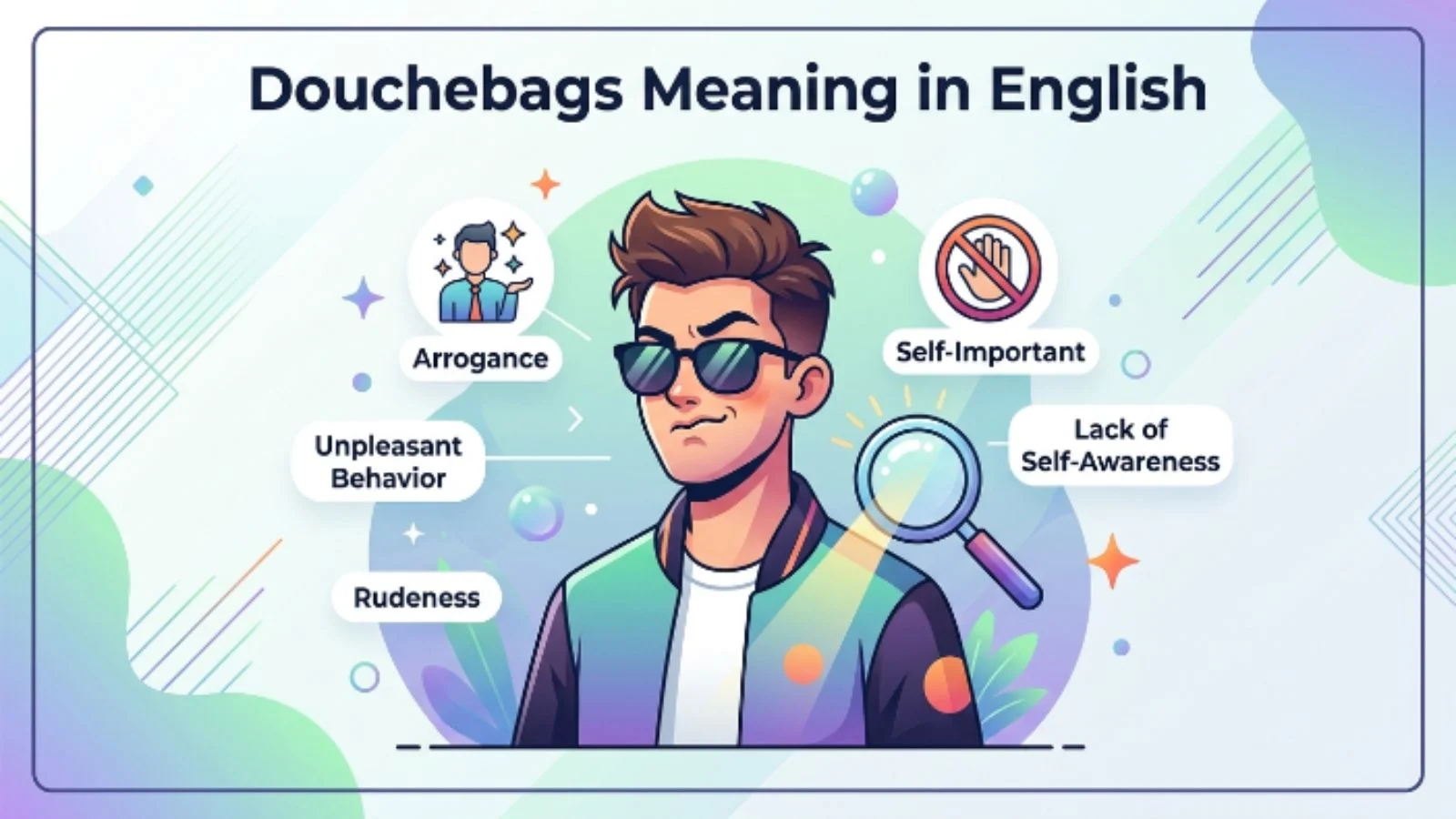 douchebags meaning in english
