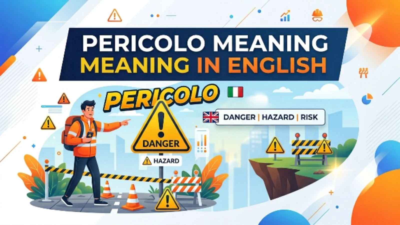 pericolo meaning in english
